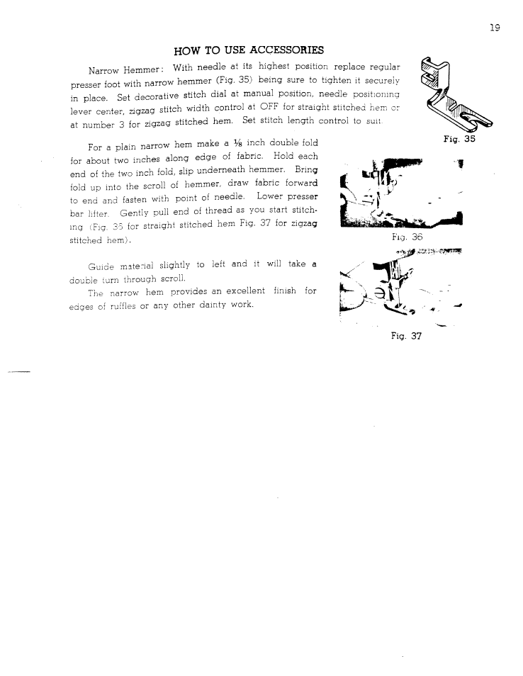 How to use accessories | SINGER W711 User Manual | Page 19 / 46