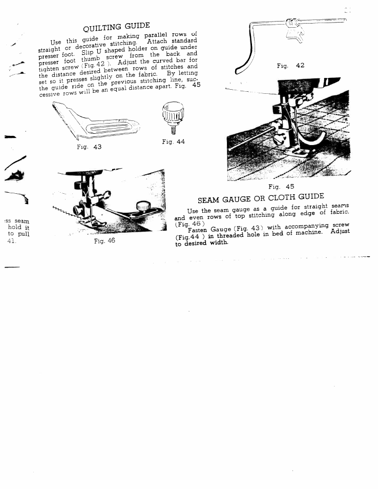 Seam gauge or cloth guide, Quilting, Guide | SINGER W711 User Manual | Page 21 / 46