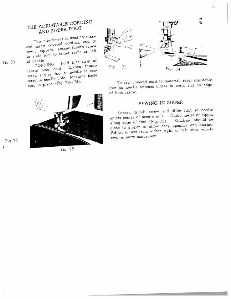 Fig. 68, Sewing in zipper, Zipper | Foot | SINGER W711 User Manual | Page 35 / 46