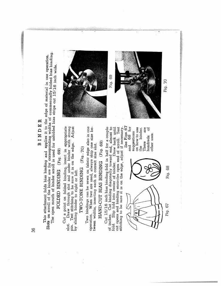 Binder, Folded binding (fig. 69), Two-tone binding (fig c) | Hand-cut bias binding (fig. 69) | SINGER W714 User Manual | Page 38 / 44