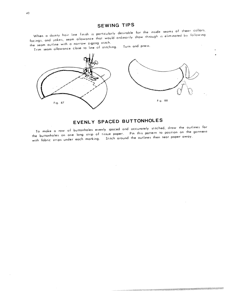 Sewing tips, R:::'it:id ot:::',': .“°r„a,.d b, .onow, Evenly spaced buttonholes | R:::'it:id ot:::',': .“°r„a,.d | SINGER W801 User Manual | Page 41 / 48