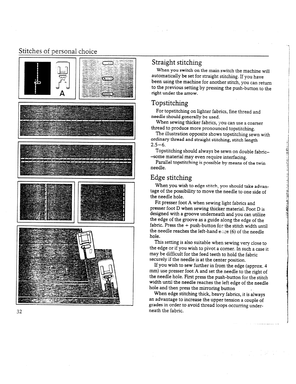 Straight stitching, Topstitching, Edge stitching | Stitches of personal choice | SINGER W8910 User Manual | Page 34 / 61