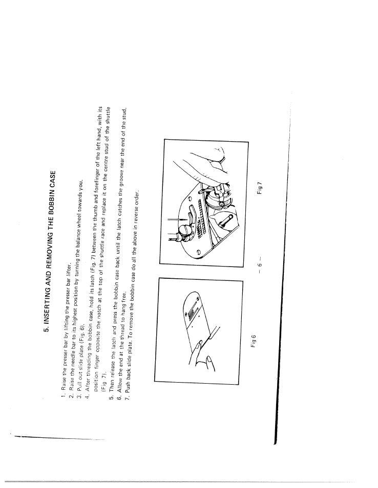 Inserting and removing the bobbin case | SINGER W1044 User Manual | Page 7 / 25