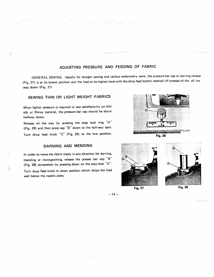 Adjusting pressure and feeding of fabric, Sewing thin or light weight fabrics, Darning and mending | SINGER W951 User Manual | Page 15 / 44