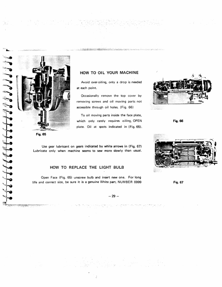 How to oil your machine, How to replace the light bulb, Howtooil your machine howto replace the light bulb | SINGER W951 User Manual | Page 30 / 44