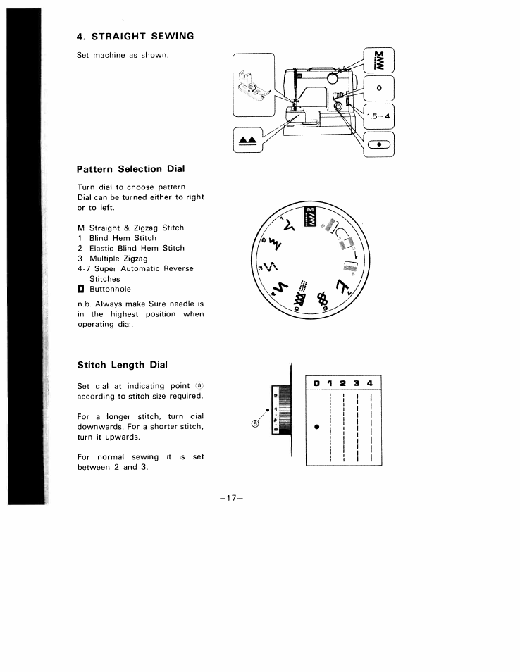 Straight sewing, Pattern selection dial, Stitch length dial | Pattern selection dial 7 stitch length dial, O i s 3 4 | SINGER W1010 User Manual | Page 20 / 46