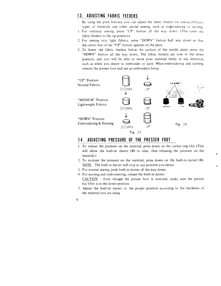 13, adjusting fabric feeders, Adjusting pressure of the presser foot | SINGER WK-100 User Manual | Page 11 / 27