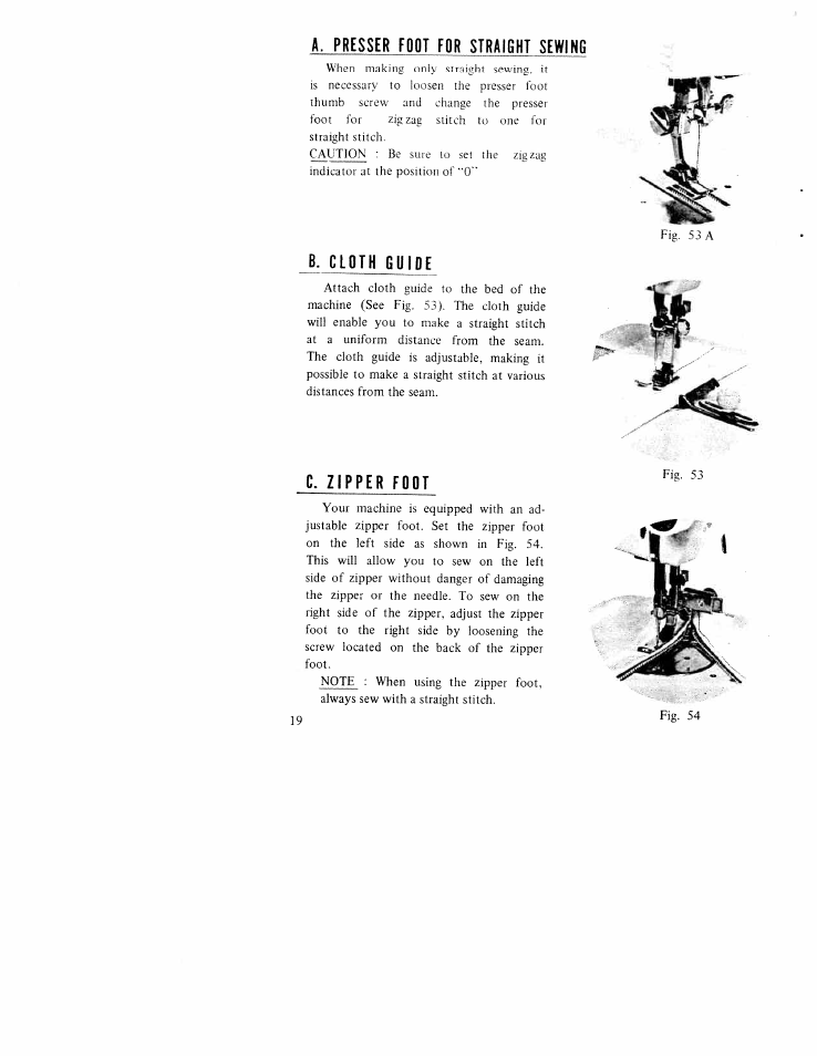 A. presser foot for straight sewing, B. cloth guide, E, zipper foot | SINGER WK-100 User Manual | Page 21 / 32