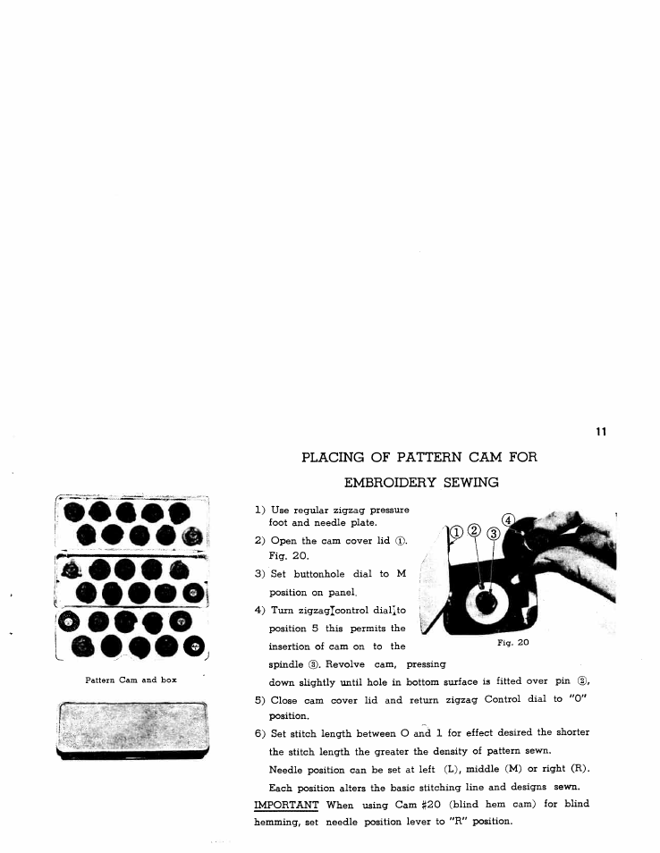 Placing of pattern cam for embroidery sewing | SINGER WS1112 User Manual | Page 12 / 28