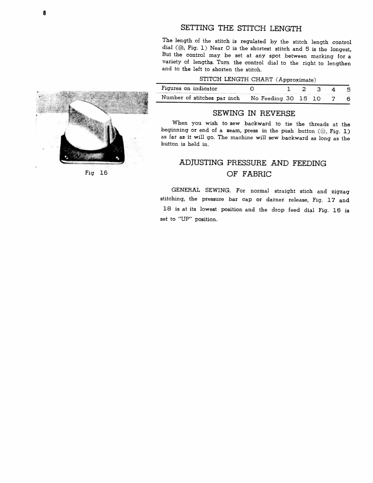 Sewing in reverse, Adjusting pressure and feeding of fabric, Setting the stitch length | SINGER WS1112 User Manual | Page 9 / 28