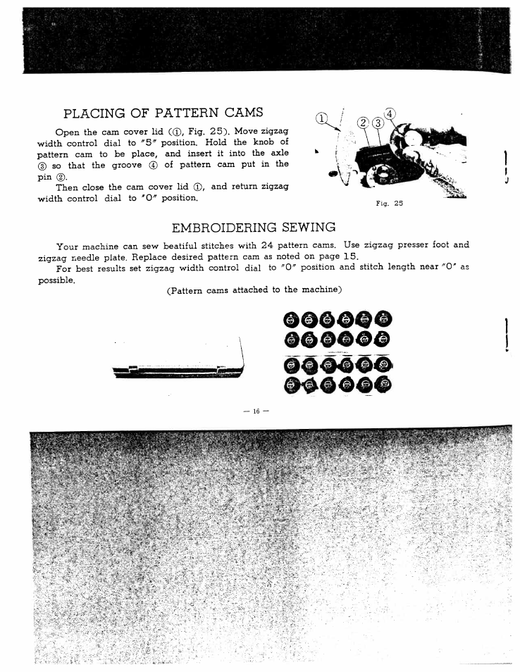 Embroidering sewing, Placing of pattern cams | SINGER WS1145 User Manual | Page 13 / 29