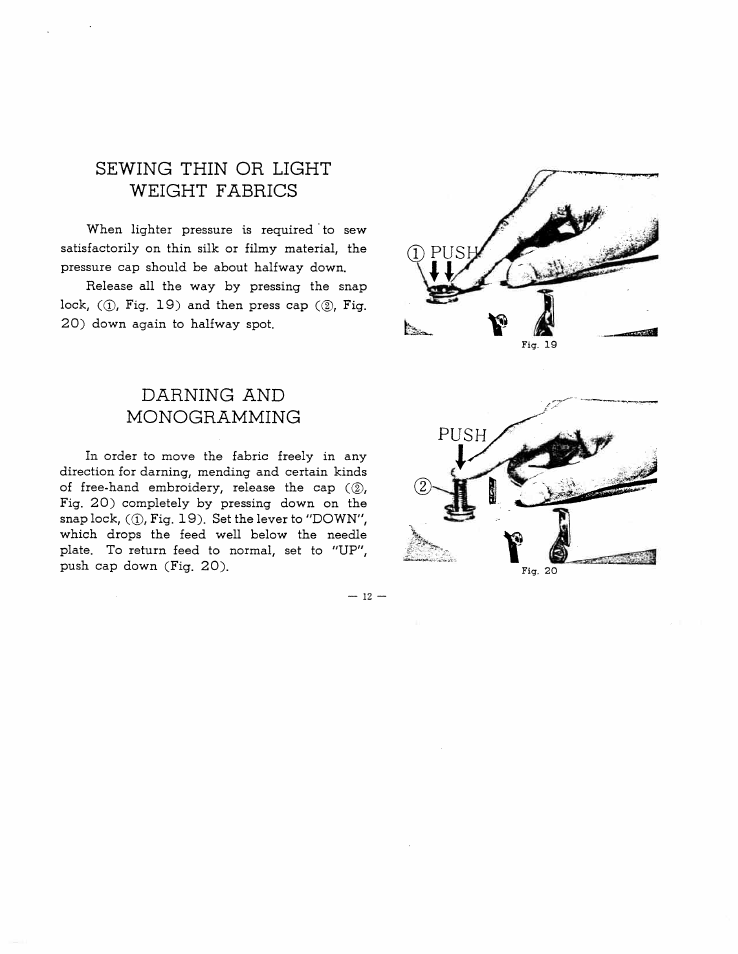Sewing thin or light weight fabrics, Darning and monogramming | SINGER WS1145 User Manual | Page 9 / 29