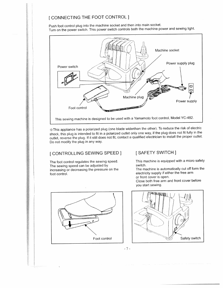 Connecting the foot control, Controlling sewing speed, Safety switch | Controlling sewing speed safety switch | SINGER WSL1634 User Manual | Page 9 / 30