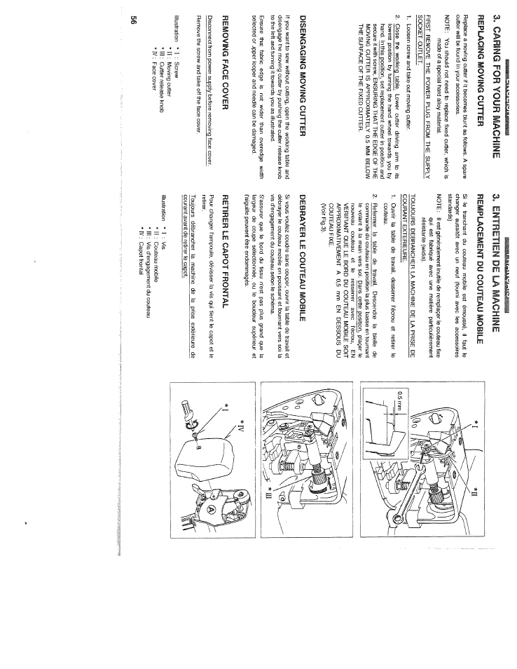 Caring for your machine, Replacing moving cutter, Disengaging moving cutter | Removing face cover, Entretien de la machine, Remplacement du couteau mobile, Debrayer le couteau mobile, Retirer le capot frontal | SINGER WSL2000 (Part 2) User Manual | Page 15 / 31