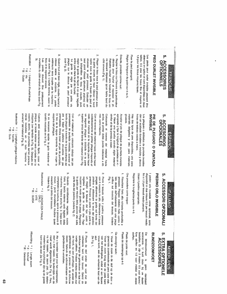 Français, Pied ourlet invisible, Pie de plegado o puntada invisible | Accessori opzionali, Piedino orlo invisibile, Extra optionele accessoires, Accessoires optionnels, Accesorios opcionales | SINGER WSL2000 (Part 2) User Manual | Page 22 / 31