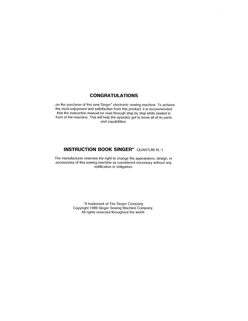 Congratulations, Instruction book singer* quantum xl 1 | SINGER XL1 Quantum User Manual | Page 2 / 48