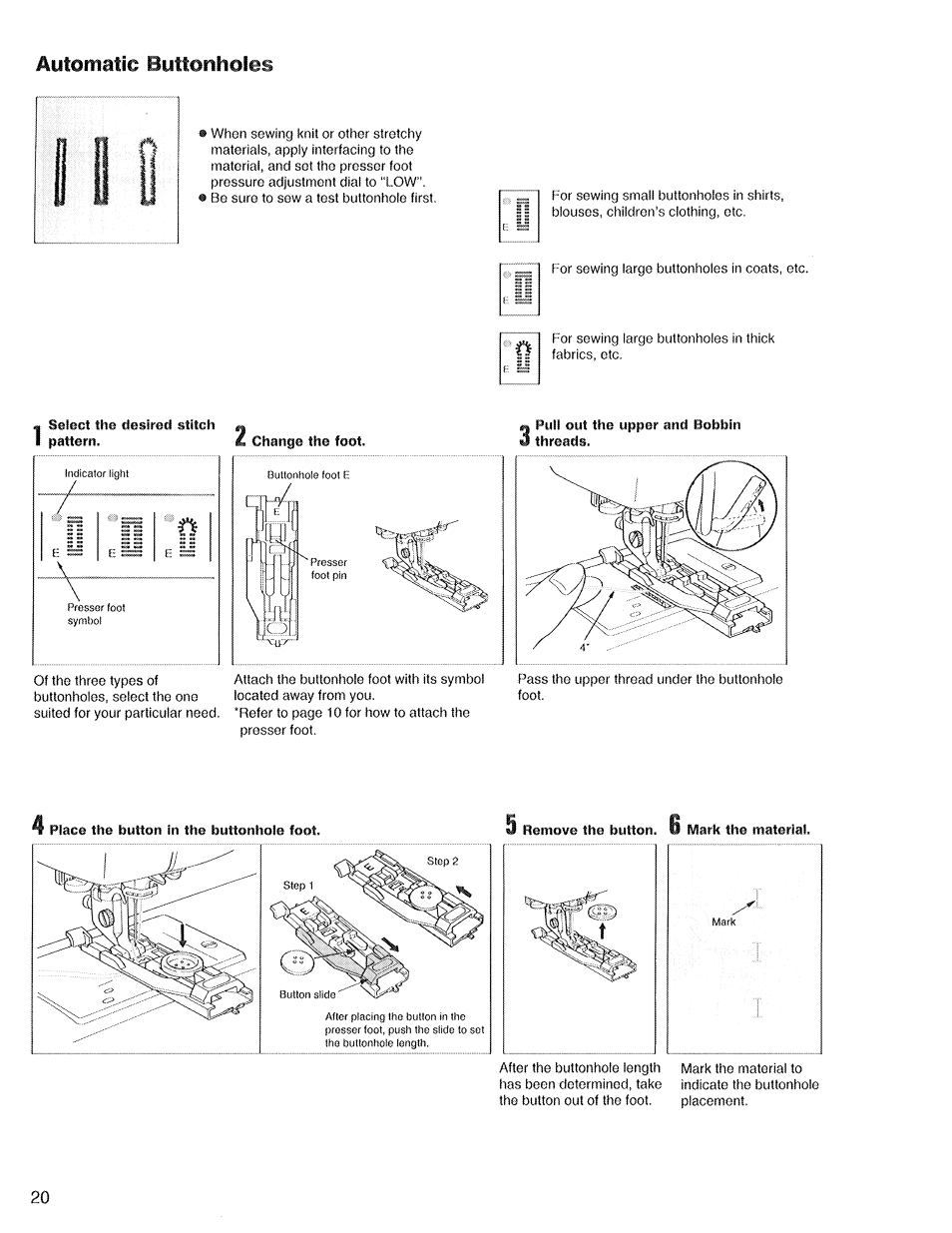 Automatic buttonholes, Remove the button. u mark the material | SINGER XL1 Quantum User Manual | Page 22 / 48