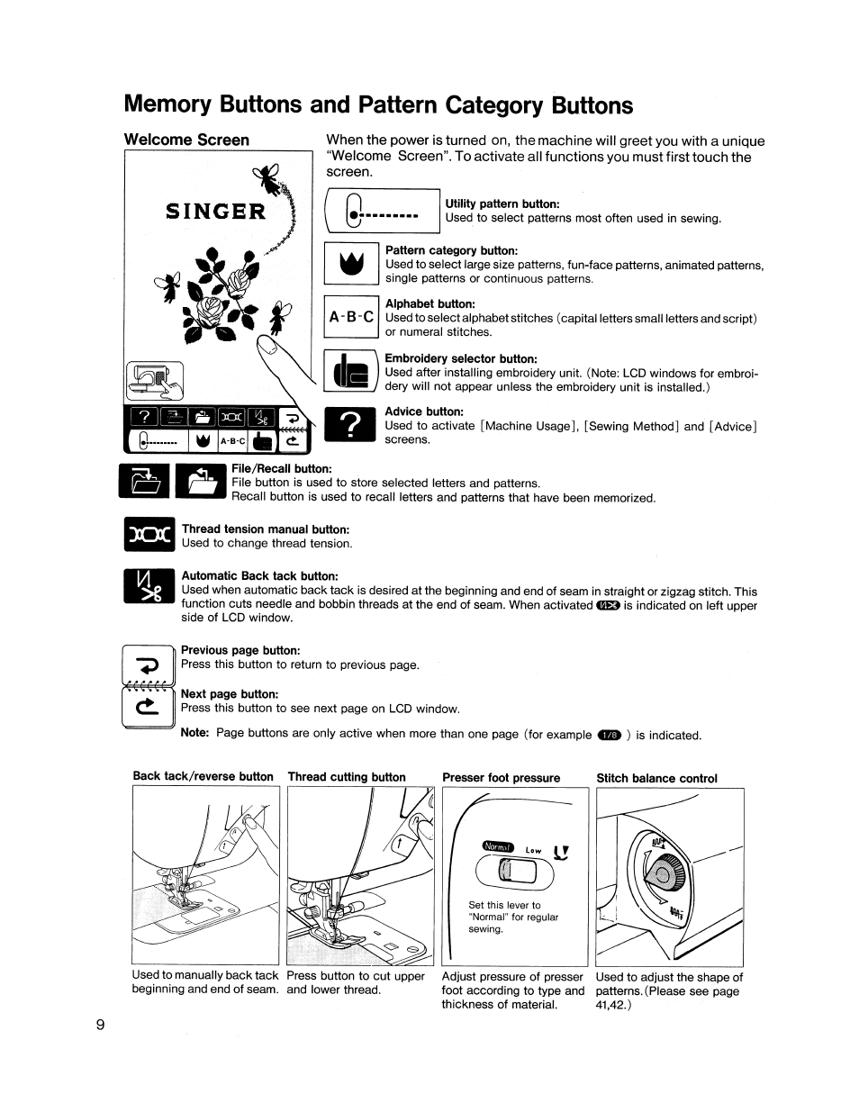 Memory buttons and pattern category buttons, Welcome screen, Singer | Utility pattern button, Pattern category button, Alphabet button, Embroidery selector button, Advice button, File/recall button, Thread tension manual button | SINGER XL1000 Quantum User Manual | Page 10 / 118