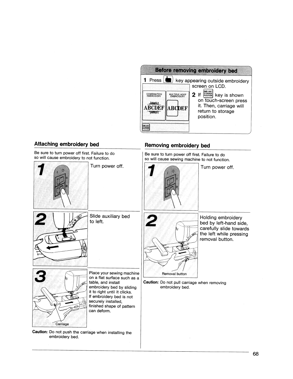 Attaching embroidery bed, Removing embroidery bed, Abcdef | Abcjdef | SINGER XL1000 Quantum User Manual | Page 69 / 118