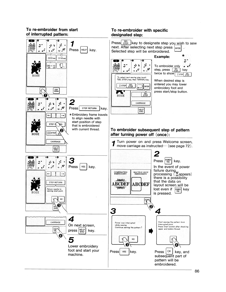 To re-embroider from start of interrupted pattern, To re-embroider with specific designated step, Abcdef | Fi ! r | SINGER XL1000 Quantum User Manual | Page 87 / 118