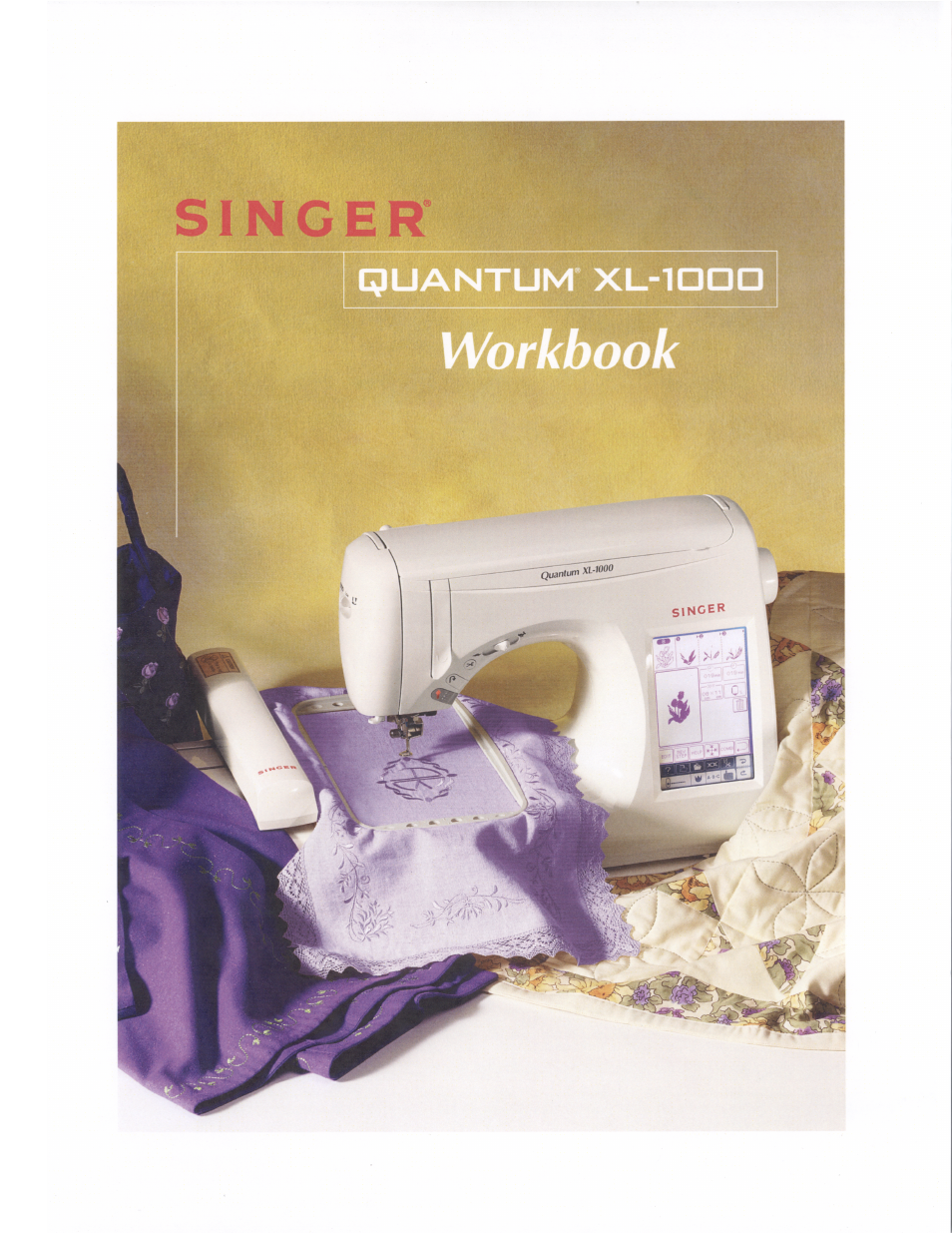 SINGER XL1000-WORKBOOK Quantum User Manual | 68 pages