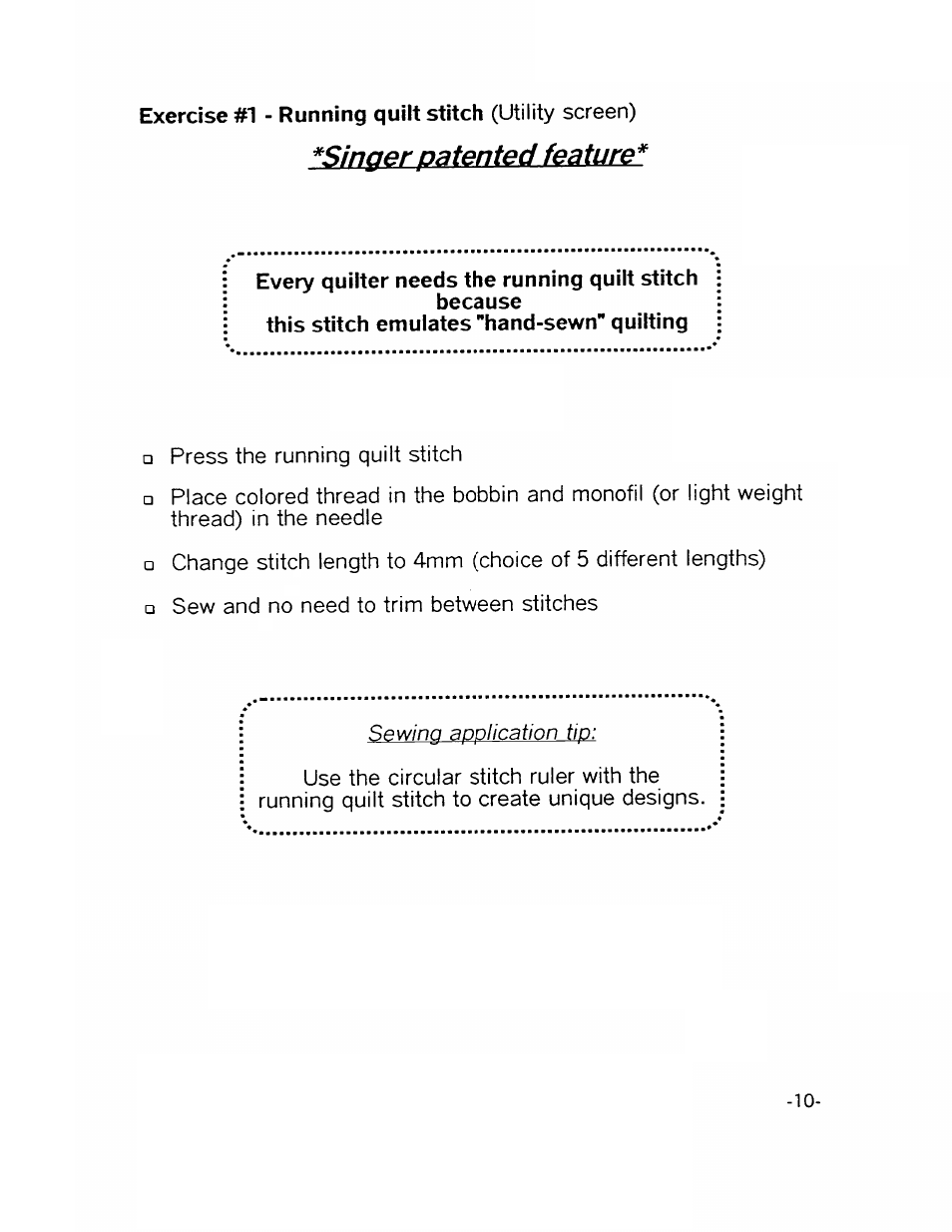Every quiiter needs the running quilt stitch, Singerpatented feature | SINGER XL1000-WORKBOOK Quantum User Manual | Page 13 / 68