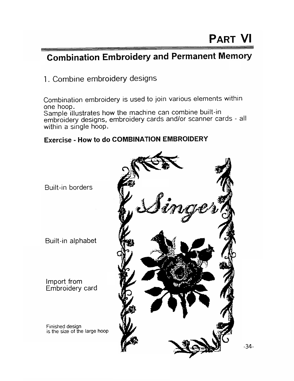Combination embroidery and permanent memory, Combine embroidery designs, Exercise - how to do combination embroidery | SINGER XL1000-WORKBOOK Quantum User Manual | Page 37 / 68