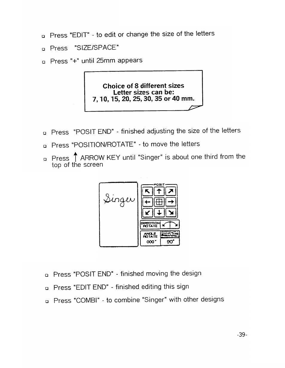 Choice of 8 different sizes letter sizes can be, 7,10,15, 20, 25, 30, 35 or 40 mm, Ssiz | SINGER XL1000-WORKBOOK Quantum User Manual | Page 42 / 68