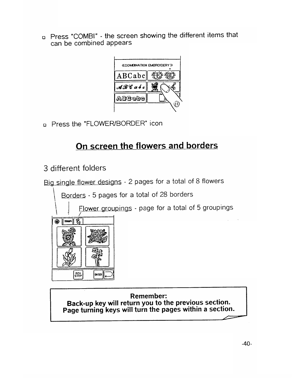 On screen the flowers and borders, Remember, 3 different folders | SINGER XL1000-WORKBOOK Quantum User Manual | Page 43 / 68