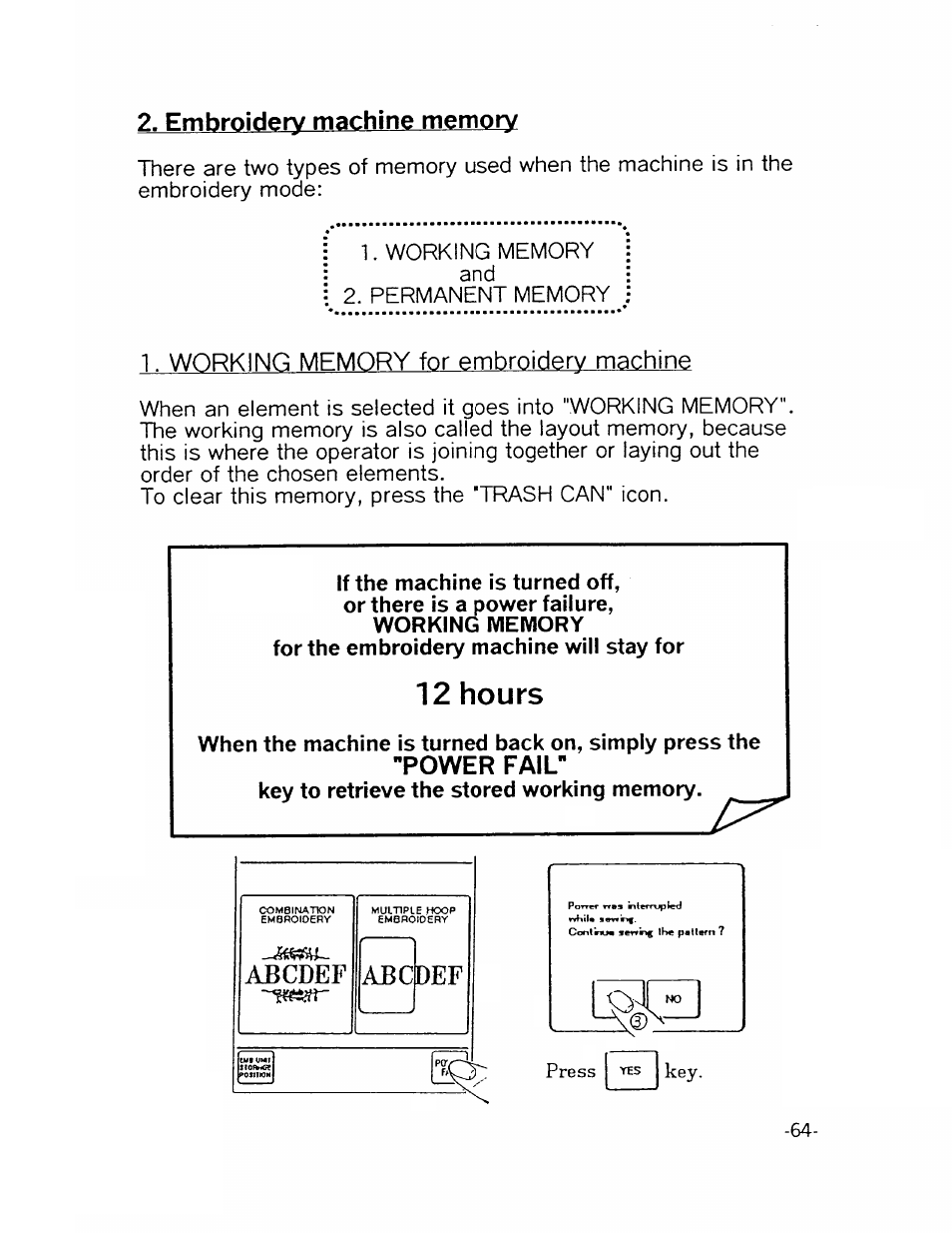 1 ■ working memory for embroidery machine, 12 hours, Power fail | Abcdef, Abc def | SINGER XL1000-WORKBOOK Quantum User Manual | Page 67 / 68
