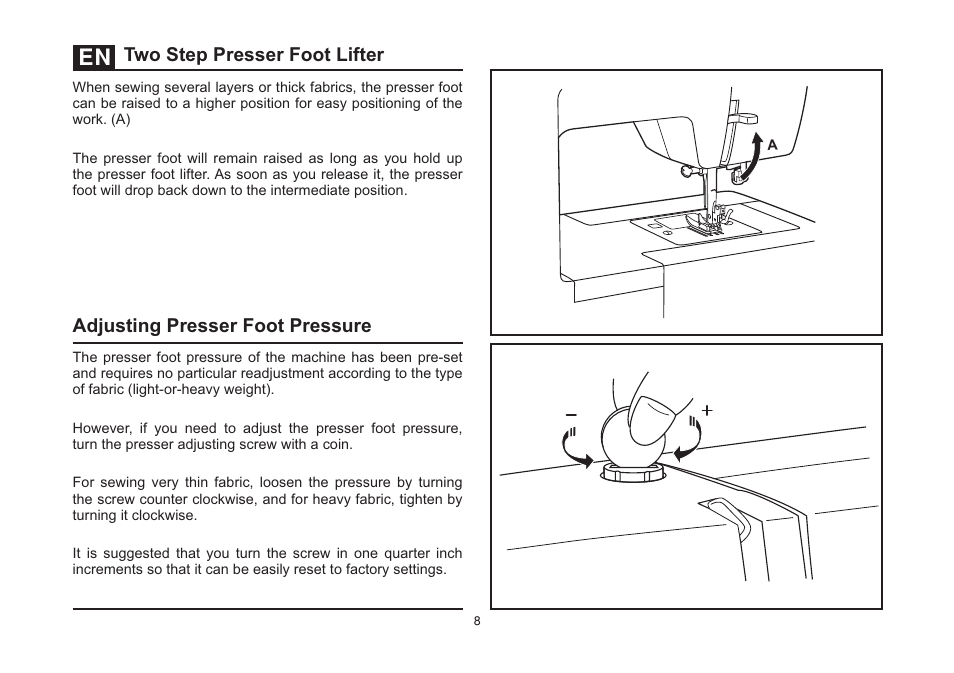 Two step presser foot lifter, Adjusting presser foot pressure | SINGER 5532 HEAVY DUTY STUDIO User Manual | Page 15 / 67