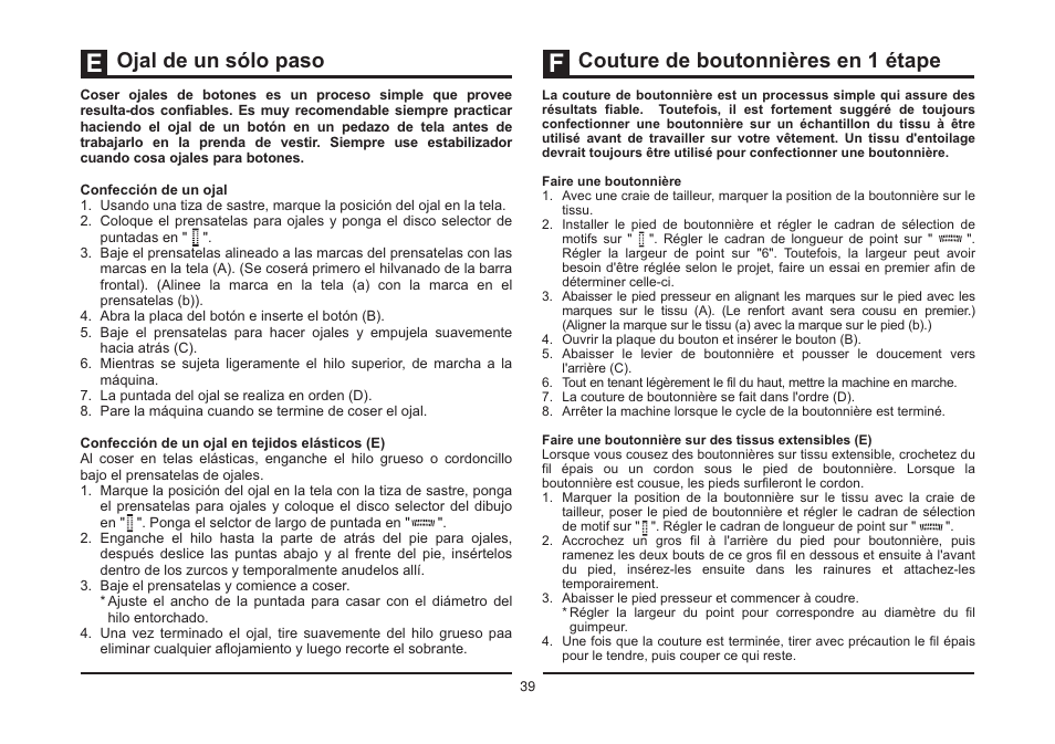 Ojal de un sólo paso, Couture de boutonnières en 1 étape | SINGER 5532 HEAVY DUTY STUDIO User Manual | Page 46 / 67