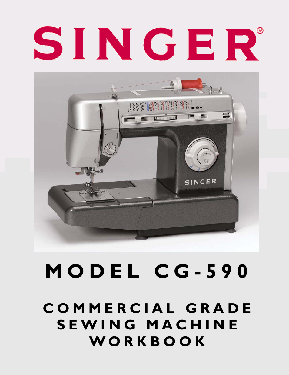 SINGER CG-590-WORKBOOK COMMERCIAL GRADE User Manual | 58 pages
