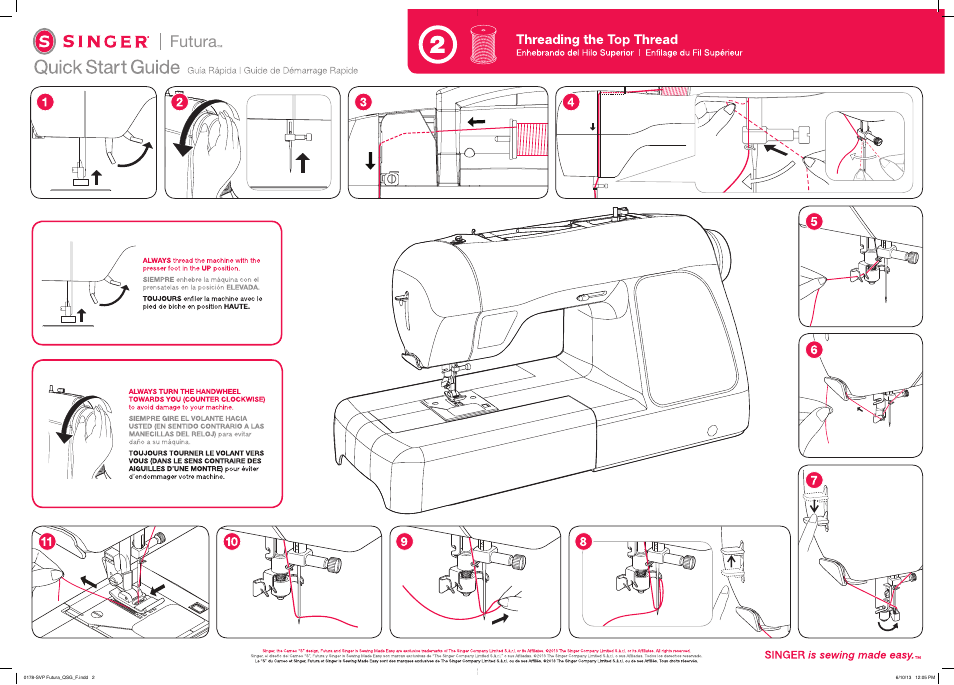 Singer i futura, Threading the top thread, Quick start guide | Iiili | SINGER XL-580 FUTURA Quick-Start Guide User Manual | Page 2 / 2