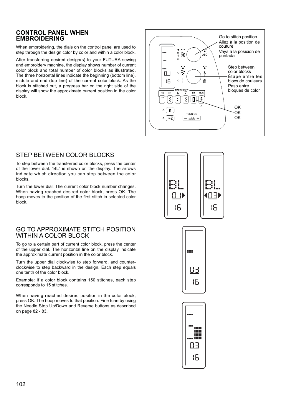 Control panel when embroidering, Step between color blocks | SINGER XL-580 User Manual | Page 104 / 136