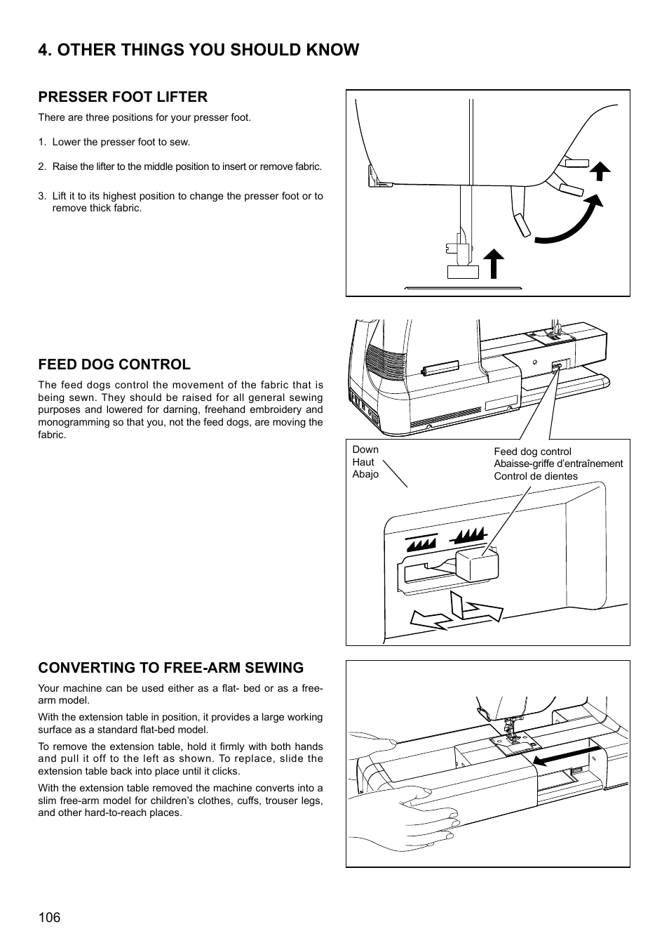 Other things you should know, Presser foot lifter, Feed dog control | Converting to free-arm sewing | SINGER XL-580 User Manual | Page 108 / 136