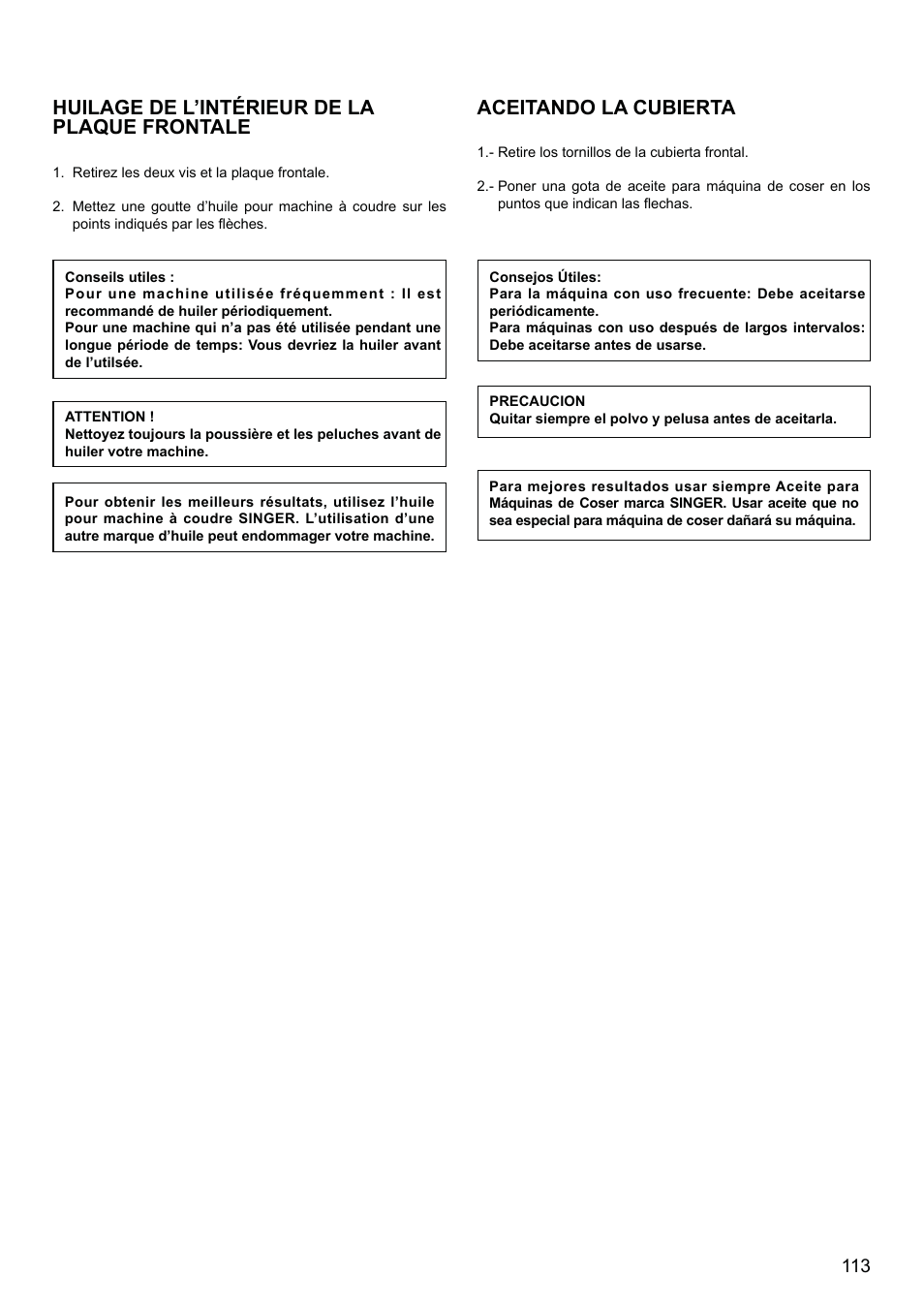 Aceitando la cubierta, Huilage de l’intérieur de la plaque frontale | SINGER XL-580 User Manual | Page 115 / 136