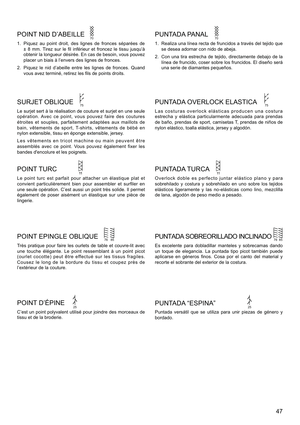 Point epingle oblique, Puntada sobreorillado inclinado, Surjet oblique | Puntada overlock elastica, Point turc, Puntada turca, Point nid d’abeille, Puntada panal, Point d’épine, Puntada “espina | SINGER XL-580 User Manual | Page 49 / 136