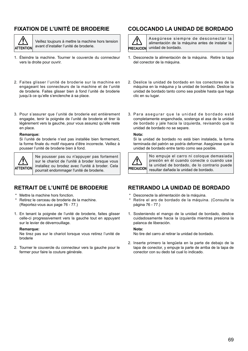 Fixation de l’unité de broderie, Colocando la unidad de bordado, Retrait de l’unité de broderie | Retirando la unidad de bordado | SINGER XL-580 User Manual | Page 71 / 136