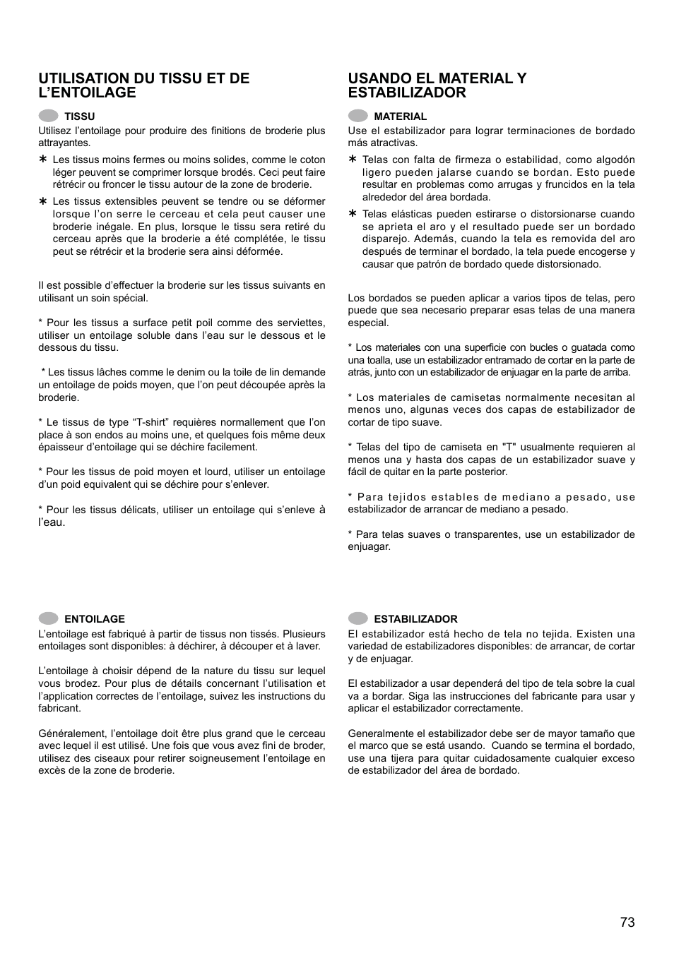 Utilisation du tissu et de l’entoilage, Usando el material y estabilizador | SINGER XL-580 User Manual | Page 75 / 136