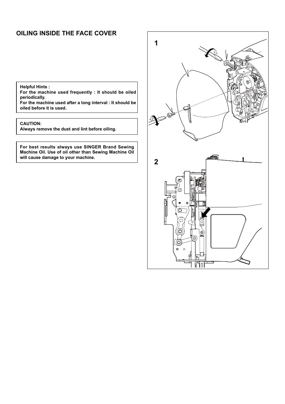 Oiling inside the face cover | SINGER 5 FUTURA QUINTET Instruction Manual User Manual | Page 114 / 136