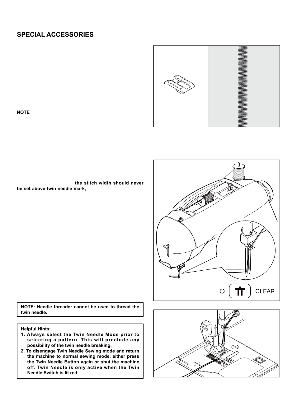 Satin stitch foot, Twin needle, Threading the twin needle | Special accessories | SINGER 5 FUTURA QUINTET Instruction Manual User Manual | Page 116 / 136