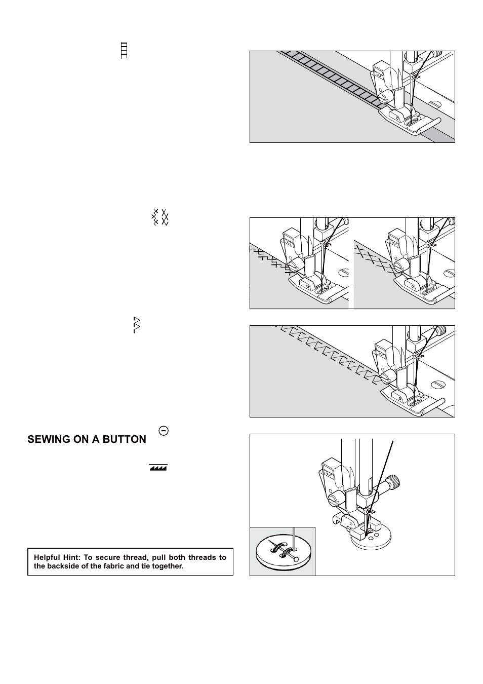 Ladder stitch, Criss-cross stitch, Sewing on a button | Fishbone stitch | SINGER 5 FUTURA QUINTET Instruction Manual User Manual | Page 52 / 136