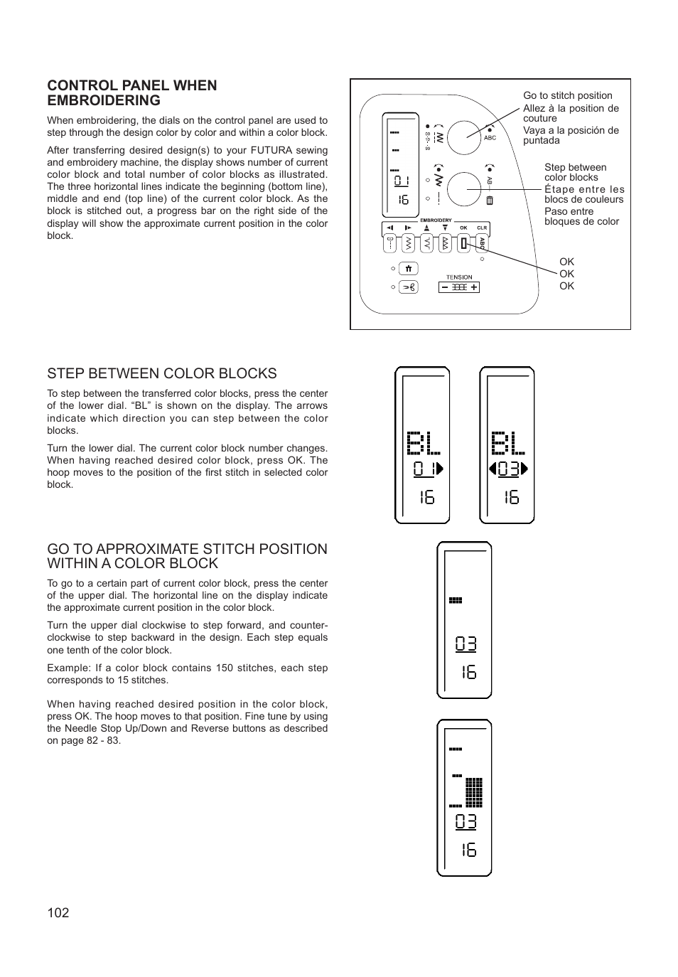 Control panel when embroidering, Step between color blocks | SINGER XL-550 FUTURA Instruction Manual User Manual | Page 102 / 120