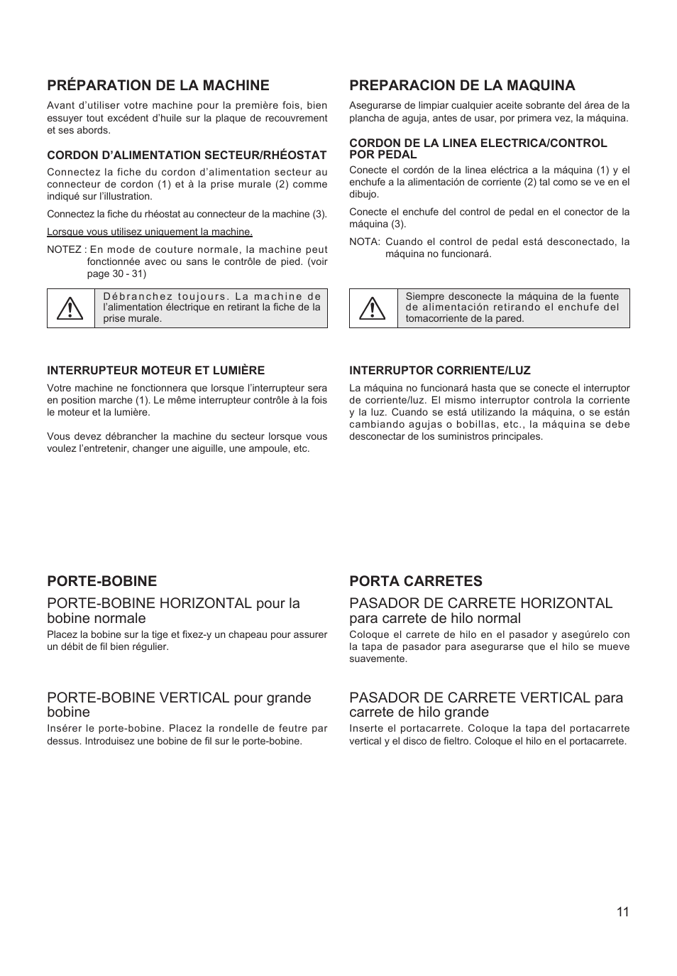 Préparation de la machine, Preparacion de la maquina, Porte-bobine vertical pour grande bobine | SINGER XL-550 FUTURA Instruction Manual User Manual | Page 11 / 120