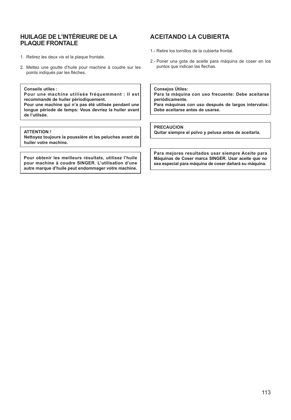 Aceitando la cubierta, Huilage de l’intérieure de la plaque frontale | SINGER XL-550 FUTURA Instruction Manual User Manual | Page 113 / 120