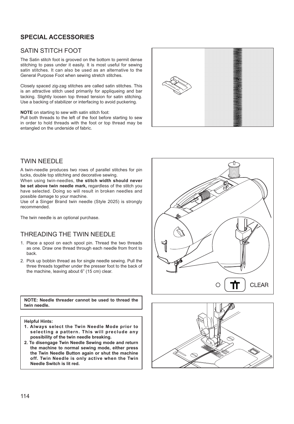 Satin stitch foot, Twin needle, Threading the twin needle | Special accessories | SINGER XL-550 FUTURA Instruction Manual User Manual | Page 114 / 120