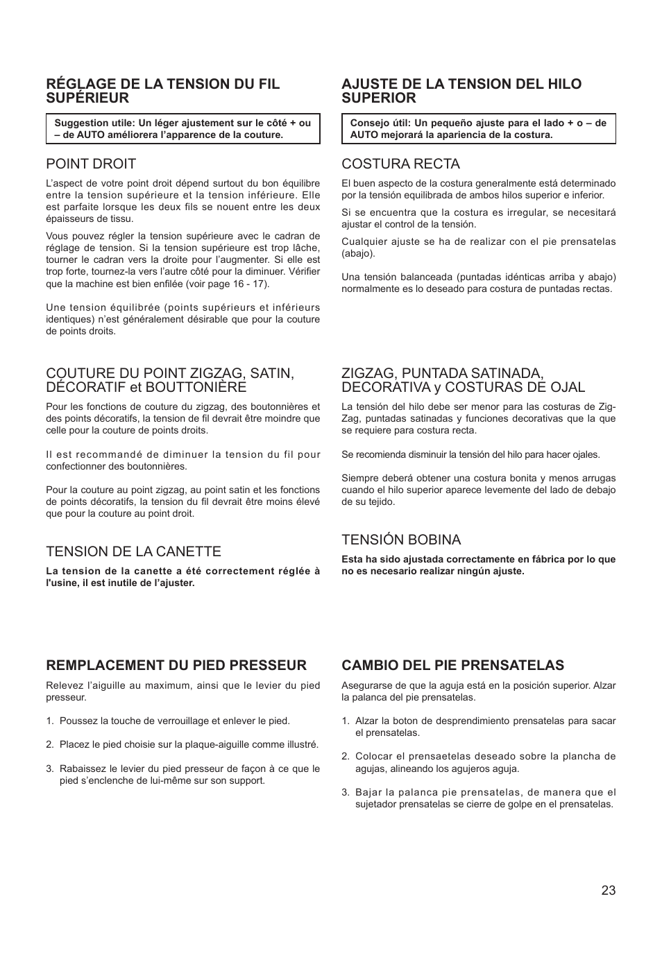 Réglage de la tension du fil supérieur point droit, Tension de la canette, Remplacement du pied presseur | Tensión bobina, Cambio del pie prensatelas | SINGER XL-550 FUTURA Instruction Manual User Manual | Page 23 / 120