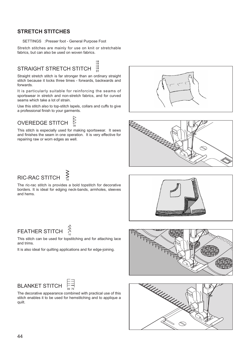 Stretch stitches, Straight stretch stitch, Overedge stitch | Ric-rac stitch, Feather stitch, Blanket stitch | SINGER XL-550 FUTURA Instruction Manual User Manual | Page 44 / 120