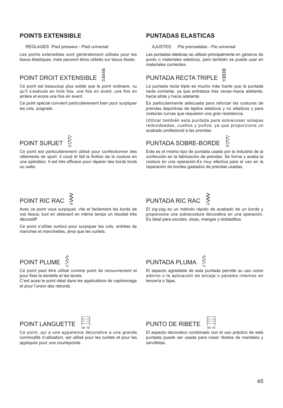 Point plume, Puntada pluma, Point languette | Punto de ribete, Point ric rac, Puntada ric rac, Points extensible, Point droit extensible, Puntadas elasticas, Puntada recta triple | SINGER XL-550 FUTURA Instruction Manual User Manual | Page 45 / 120